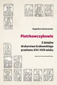 Piotrkowcz... - Magdalena Komorowska -  polnische Bücher