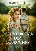 Przepowied... - Marta Diels -  fremdsprachige bücher polnisch 