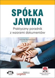 Obrazek Spółka jawna Praktyczny poradnik z wzorami dokumentów