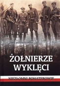 Żołnierze ... - Joanna Wieliczka-Szarkowa - Ksiegarnia w niemczech