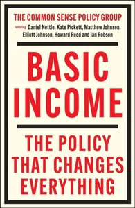 Obrazek Basic Income. The Policy That Changes Everything wer. angielska