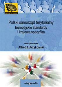 Bild von Polski samorząd terytorialny Europejskie standardy i krajowa specyfika