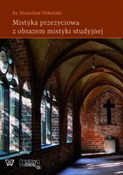 Książka : Mistyka pr... - Stanisław Urbański