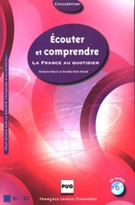 Bild von Ecouter et comprendre + CD La France au quotidien