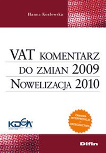 Bild von VAT komentarz do zmian 2009. Nowelizacja 2010 Zawiera interpretacje i orzecznictwo