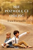 Nie pozwol... - Formella Ewa -  Polnische Buchandlung 