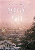 Paryski św... - Magdalena Leszner-Skrzecz -  Książka z wysyłką do Niemiec 