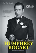 Humphrey B... - Stefan Kanfer -  fremdsprachige bücher polnisch 