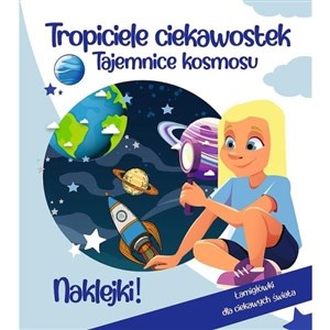 Bild von Tropiciele ciekawostek. Tajemnice kosmosu