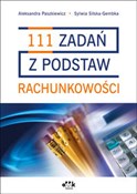 111 zadań ... - Aleksandra Paszkiewicz, Sylwia Silska-Gembka -  polnische Bücher