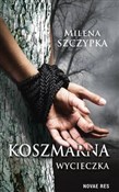 Koszmarna ... - Milena Szczypka -  Polnische Buchandlung 