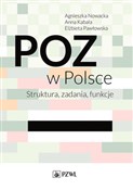 Polnische buch : POZ w Pols... - Agnieszka Nowacka, Anna Kabala, Elżbieta Pawłowska