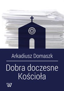 Obrazek Dobra doczesne Kościoła Komentarz do Kodeksu Prawa Kanonicznego z 1983 roku