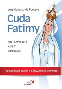 Obrazek Cuda Fatimy. Objawienia, kult, orędzie