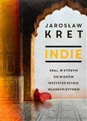 Indie Kraj... - Jaroslaw Kret -  polnische Bücher