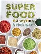 Superfood ... - Opracowanie Zbiorowe -  Książka z wysyłką do Niemiec 