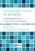 Polnische buch : Technologi... - Bogdan Gregor, Dominika Kaczorowska-Spychalska