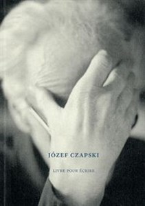 Obrazek Józef Czapski Livre pour écrire