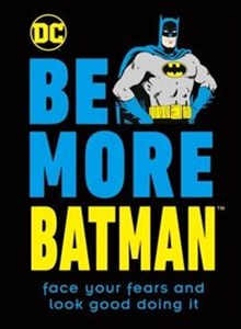 Obrazek Be More Batman