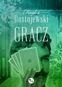 Książka : Gracz - Fiodor Dostojewski
