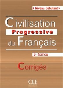 Obrazek Civilisation progressive du français Niveau debutant Klucz 2. edycja