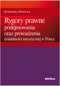 Bild von Rygory prawne podejmowania i prowadzenia działalności turystycznej w Polsce