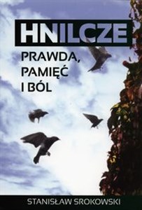 Bild von Hnilcze Prawda, pamięć i ból