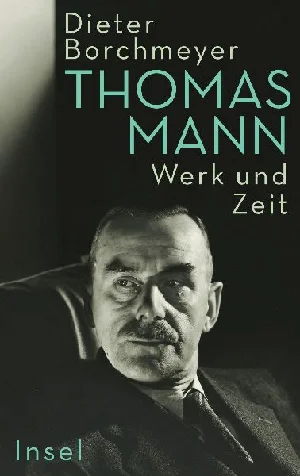 Obrazek BORCHMEYER, D: THOMAS MANN