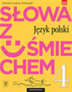 Obrazek Słowa z uśmiechem 4 Literatura i kultura Podręcznik Szkoła podstawowa