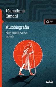 Obrazek Autobiografia Moje doświadczenia w poszukiwaniu prawdy