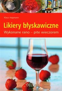 Bild von Likiery błyskawiczne Wykonane rano - pite wieczorem