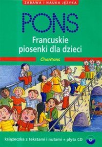 Obrazek Pons francuskie piosenki dla dzieci z płytą CD