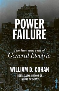 Bild von Power Failure The Rise and Fall of General Electric