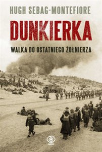 Obrazek Dunkierka Walka do ostatniego żołnierza