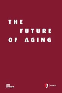 Obrazek The Future of Aging