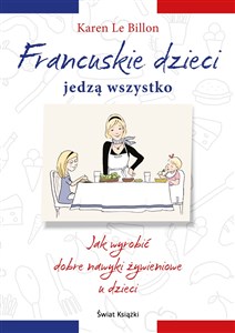 Bild von Francuskie dzieci jedzą wszystko