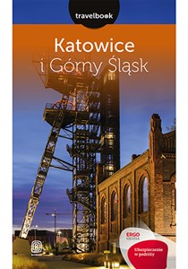 Obrazek Katowice i Górny Śląsk Travelbook