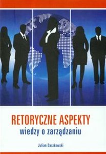 Bild von Retoryczne aspekty wiedzy o zarządzaniu