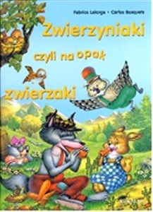 Obrazek Zwierzyniaki czyli na opak zwierzaki