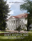Dwory i pa... - Jan Skuratowicz -  polnische Bücher