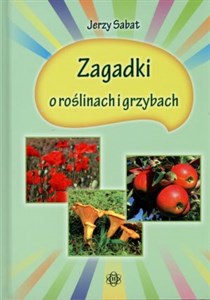 Obrazek Zagadki o roślinach i grzybach