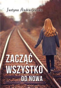 Bild von Zacząć wszystko od nowa