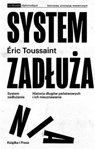 Obrazek System zadłużania Historia długów państwowych i ich nieuznawania