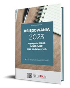 Obrazek Księgowania 2023 wg regulacji UoR, MSSF/MSR oraz podatkowych