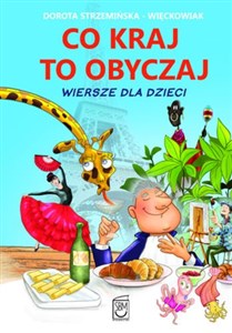 Obrazek Co kraj, to obyczaj Wiersze dla dzieci