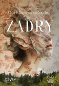 Zobacz : Zadry - Aleksandra Klonowska-Szałek