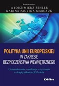 Polityka U... - Włodzimierz Fehler, Karina Paulina redakcja naukowa Marczuk - Ksiegarnia w niemczech