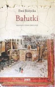 Polnische buch : Bałutki - Ewa Różycka