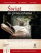 Polska książka : Świat do p... - Krzysztof Biedrzycki, Ewa Jaskółowa, Ewa Nowak