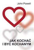 Polska książka : Jak kochać... - John Powell